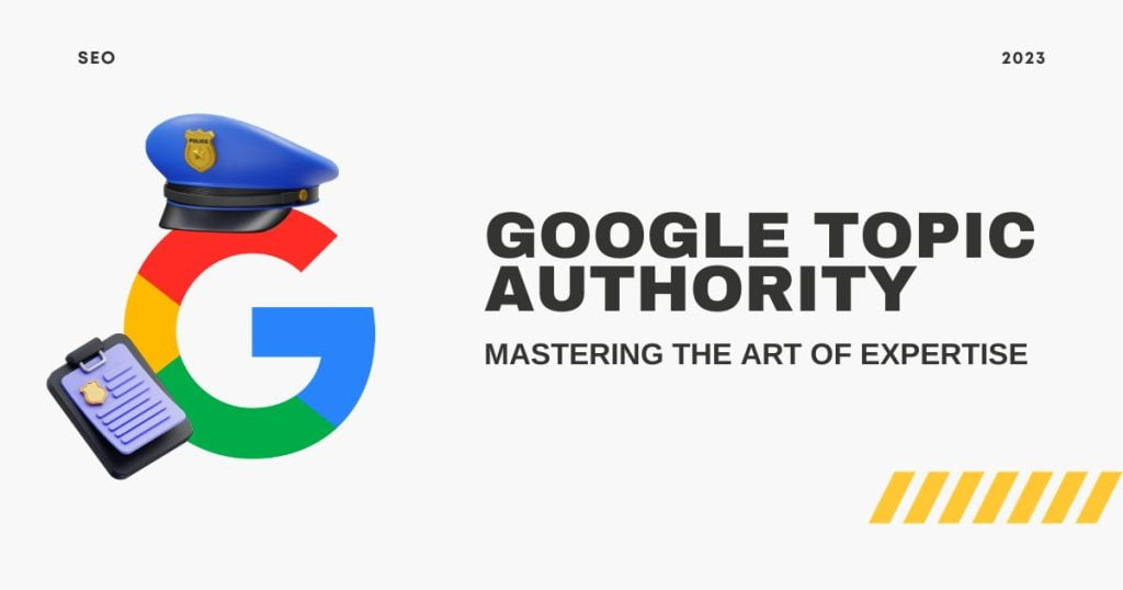 google topical authority