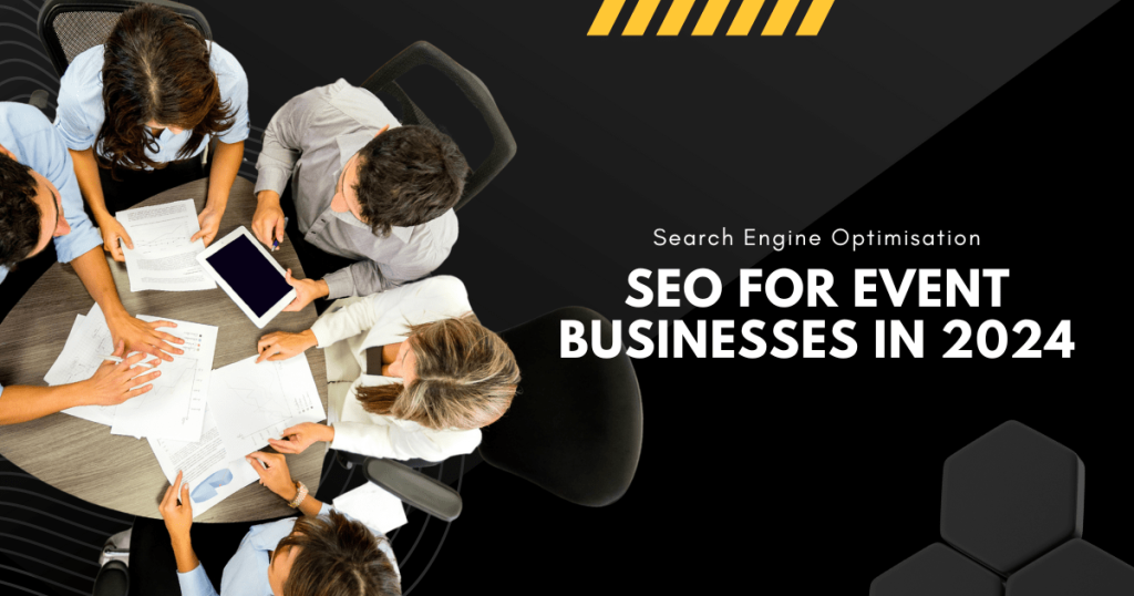 SEO for Event Businesses in 2024
