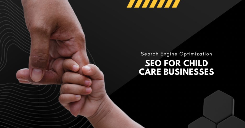 DMB Blogs Banner 1 SEO for Child Care Businesses in 2025: The Complete Guide to Attract More Parents Online
