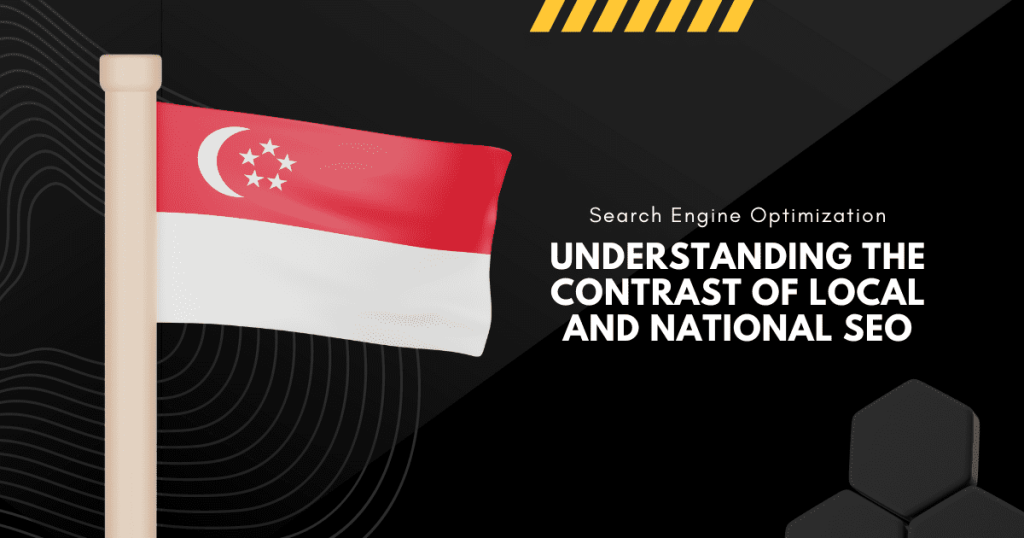 Understanding the Contrast of Local and National SEO