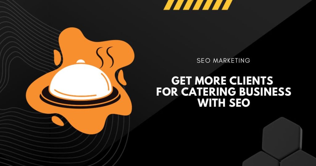 SEO for catering business